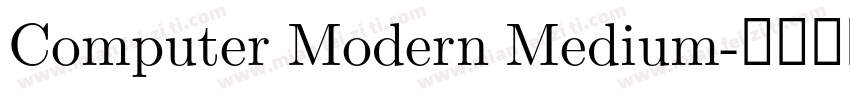 Computer Modern Medium字体转换